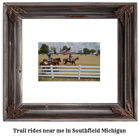 trail rides near me in Southfield, Michigan